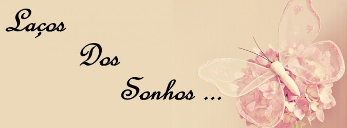 Laços Dos Sonhos